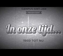 Teaser Project ‘In onze tijd’ Campus Sint-Jan Tongeren